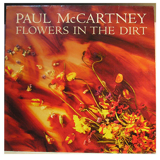 Paul McCartney - Flowers in the Dirt