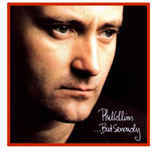 Phil Collins - ...But Serously
