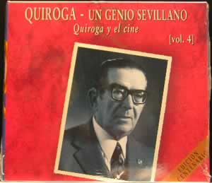 Quiroga - Un Genio Sevillano Vol 4