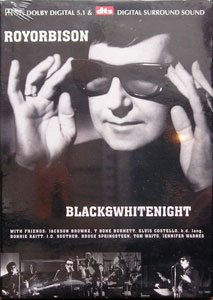 Roy Orbison - Black & White Night 