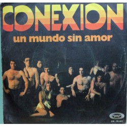 Conexion - Un Mundo Sin Amor