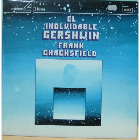 Frank Chacksfield - El Inolvidable Gershwin, 4 Fases