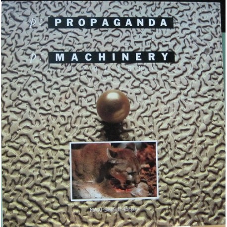 Propaganda - Machinery