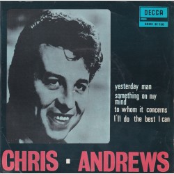 Chris Andrews - Yesterday Man