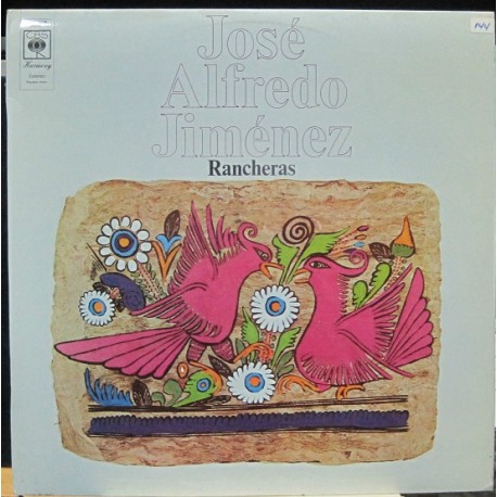 Jose Alfredo Jimenez - Rasncheras
