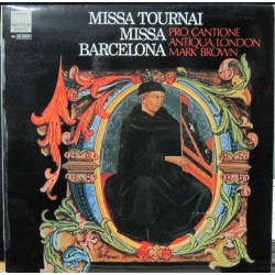 Missa Tournai - Missa Barcelona - Pro Cantione Antiqua, Londres.