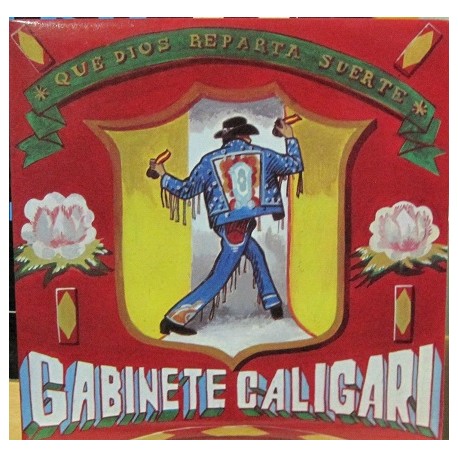Gabinete Caligari - Que Dios Reparta Suerte, Promocional