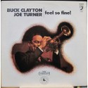 Buck Clayton, Joe Turner - Feel So Fine! 