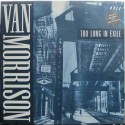 Van Morrison - Too Long In Exile. 2 LP