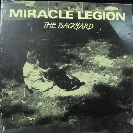 Miracle Legion - The Backyard.