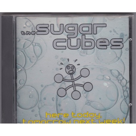 Sugar Cubes - Here today, tomorrow next week! 