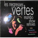 Les Negresses Vertes - Mambo Show Remixes.