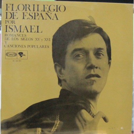 Ismael - Florilegio De España.