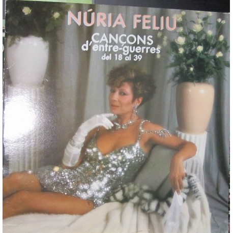 Núria Feliu - Cancons D´entre-Guerres Del 18 al 39.