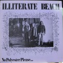 Illiterate Beach - No Polyester Please... 