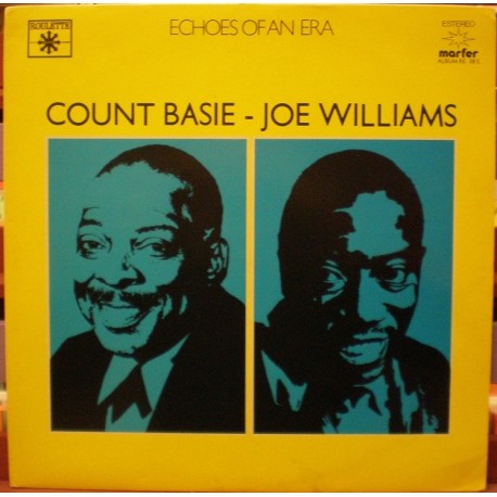 Count Basie - Joe Williams - Echoes of an Era