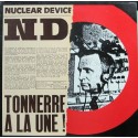 Nuclear Device - Tonnerre A La Une