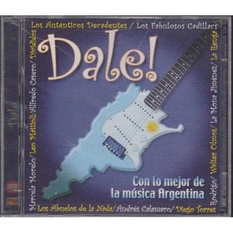 Dale! - Lo Mejor De la Música Rock Argentina