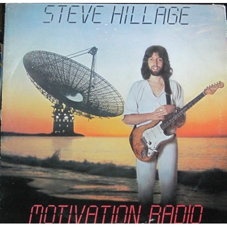 Steve Hillage - Motivation Radio.