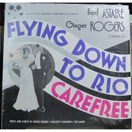 Irving Berlin - Flying Down To Rio- Carefree.