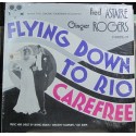 Irving Berlin - Flying Down To Rio- Carefree.