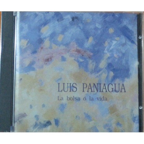 Luis Paniagua - La Bolsa O La Vida.