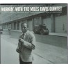 Workin' With The Miles Davis Quintet