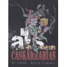 Cask&auml;rrabias - 20 a&ntilde;os... Rock'n'Roll