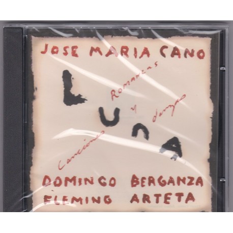 Jose Maria Cano - Luna, (Romances, canciones y danzas)