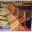 Orchestra Roberto Delgado - Vibraphon a la Carte