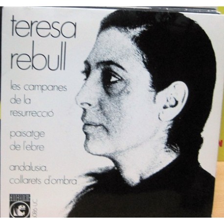 Teresa Rebull - Les Campanes De La Resurrecció