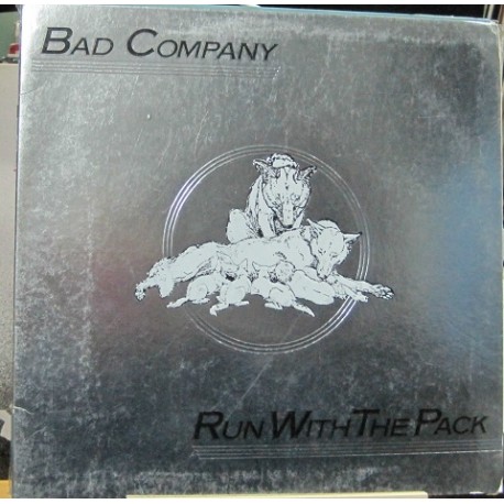 Bad Company - Run With The Pack.