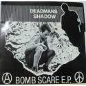 Deadmans Shadow - Bomb Scare
