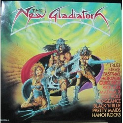 The New Gladiator - Hanoi Rocks, Pretty Maids, Etc