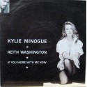 Kyllie Minogue - If You Were With Me Now,