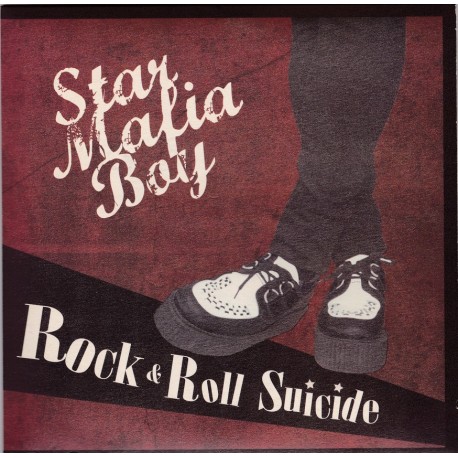 Star Mafia Boy - Rock & Roll Suicide