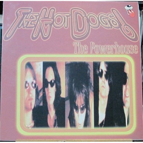 The Hot Dogs - The Powerhouse.