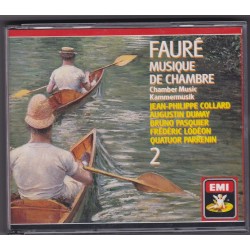 Fauré - Musique de Chambre 2