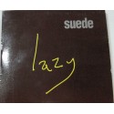 Suede - Lazy