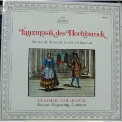 Tanzmusik Des Hochbarock - Konrad Ragossnig.