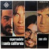 I Santo California - Esper&aacute;ndote.