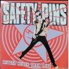 Safety Pins - Better Never Tha Late.