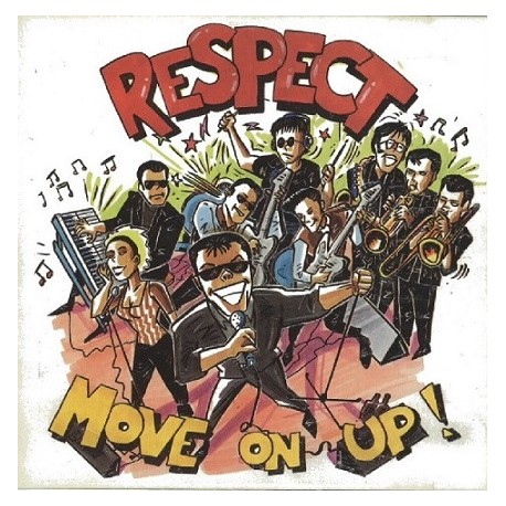 Respect - Move On Up !.