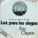 Eric Clapton - Luz Para Los Ciegos. Tina Turner - Acid Queen.