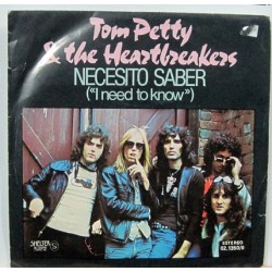 Tom Petty & The Heartbreakers - I Need To Know