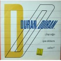 Duran Duran - ¿Hay Algo Que Debiera Saber?