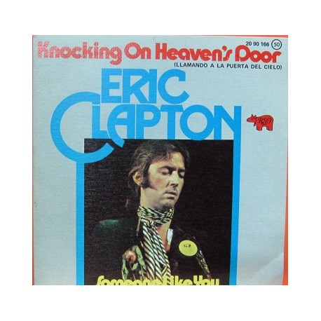 Eric Clapton - Knocking On Heaven's Doors.