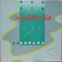 Crosby,Stills & Nash - En España