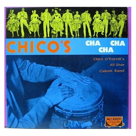 Chico O´farril´s All Star - Chico´s Cha Cha Cha