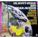 Gil Scott-Heron And Brian Jackson - From South Africa To...